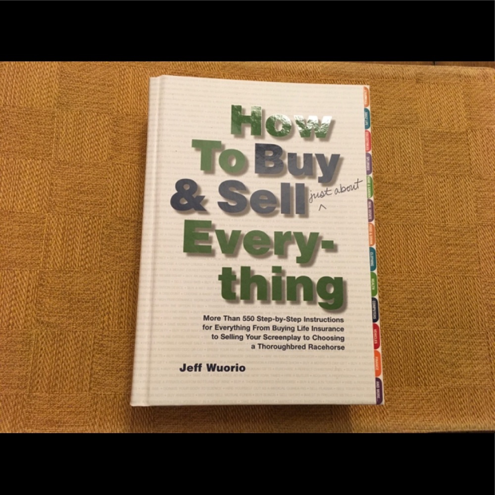 HOW TO BUY & SELL Just about EVERYTHING